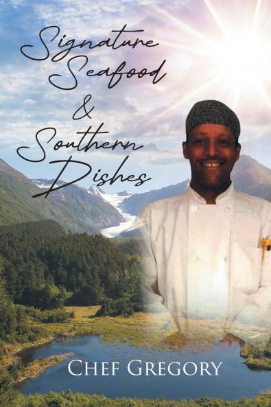 Signature Seafood and Southern Dishes