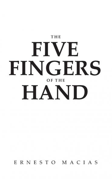 The Five Fingers Of The Hand