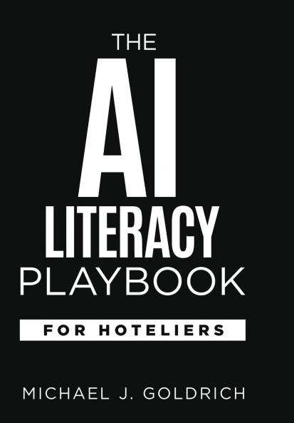 The AI Literacy Playbook for Hoteliers