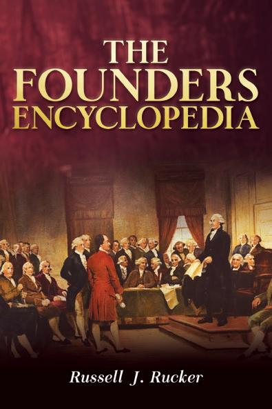 The Founders Encyclopedia