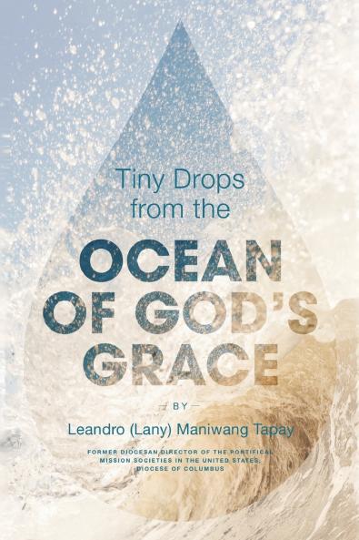 Tiny Drops from the Ocean of God's Grace