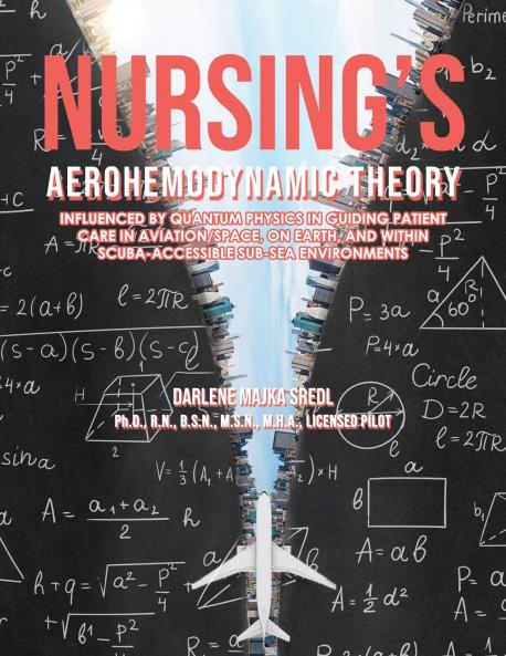 Nursing's AEROHEMODYNAMIC THEORY