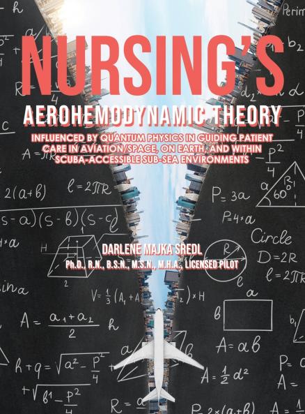 Nursing's AEROHEMODYNAMIC THEORY