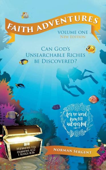 Faith Adventures-Volume One New Edition