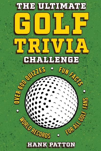 The Ultimate Golf Trivia Challenge