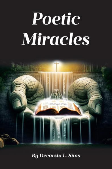 Poetic Miracles