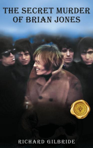 THE SECRET MURDER of Brian Jones