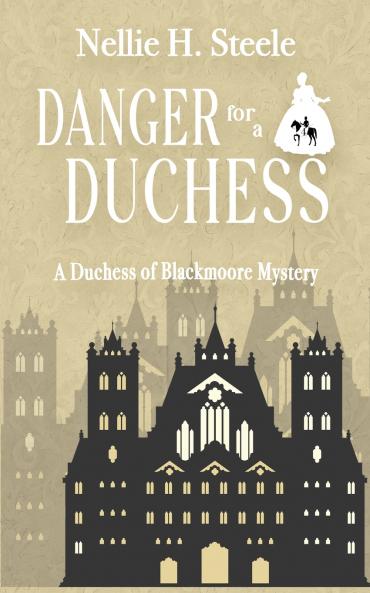 Danger for a Duchess
