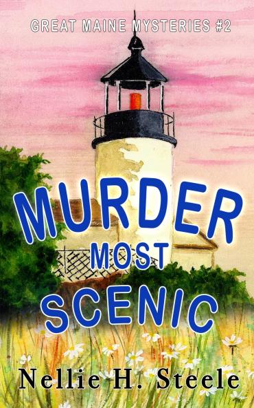 Murder Most Scenic
