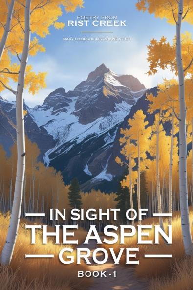In Sight of the Aspen Grove
