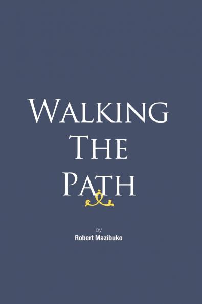 Walking the Path