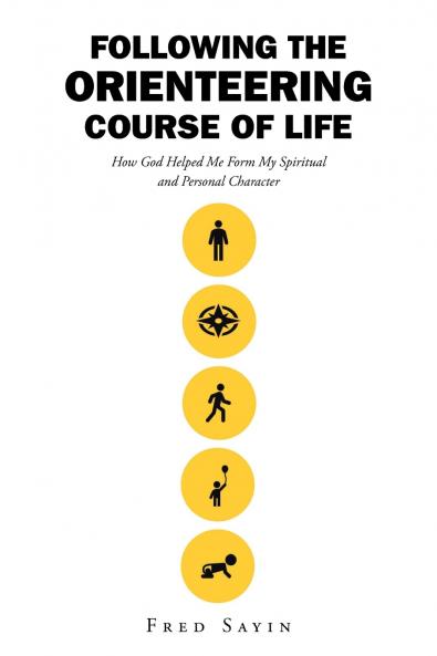 Following the Orienteering Course of Life