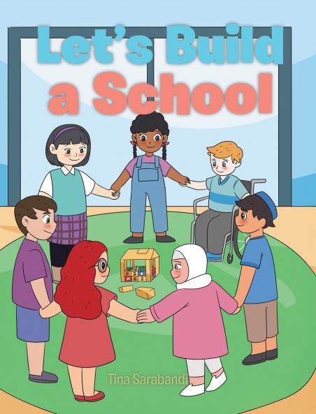 Let's Build a School