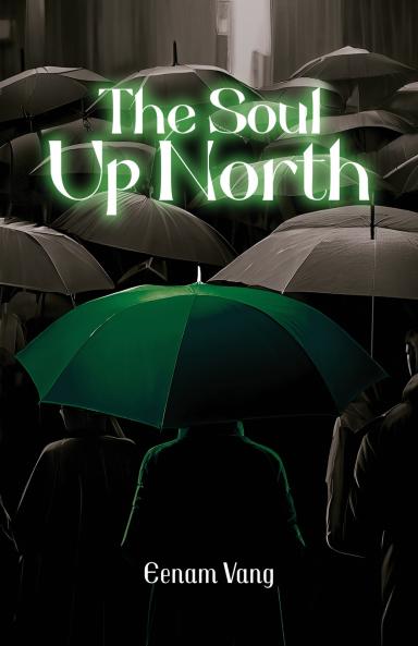 The Soul Up North