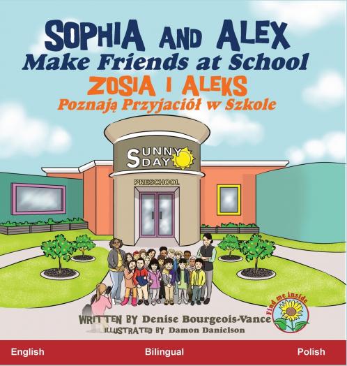 Sophia and Alex Make Friends at School