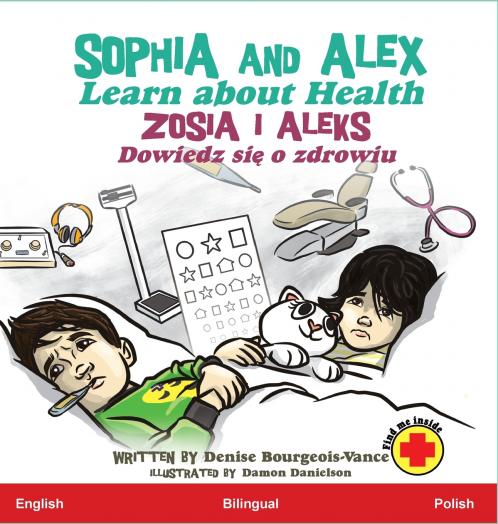 Sophia and Alex Learn about Health