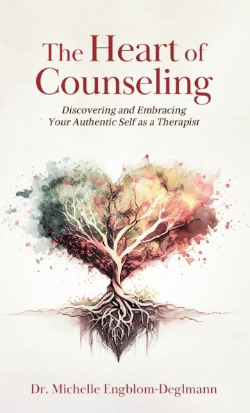 The Heart of Counseling