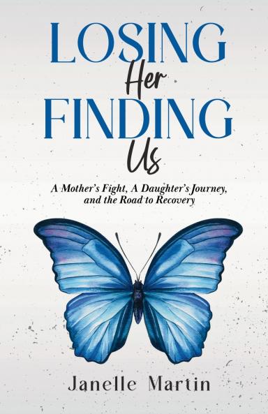 Losing Her Finding Us