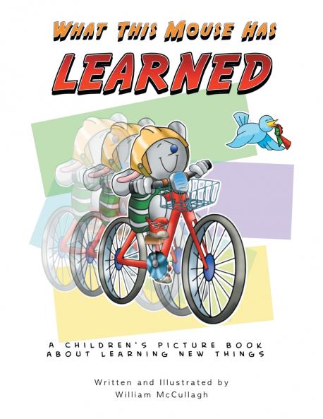 What This Mouse Has Learned