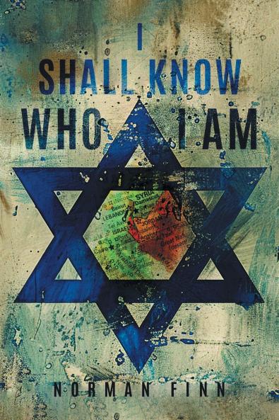I SHALL KNOW WHO I AM