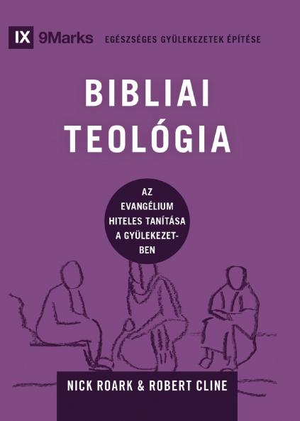 Biblical Theology / BIBLIAI TEOLÓGIA