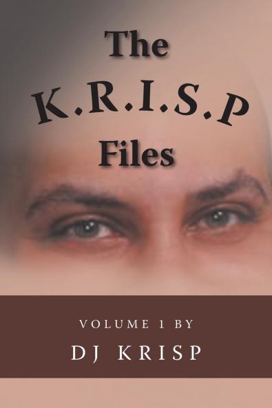The K.R.I.S.P. Files