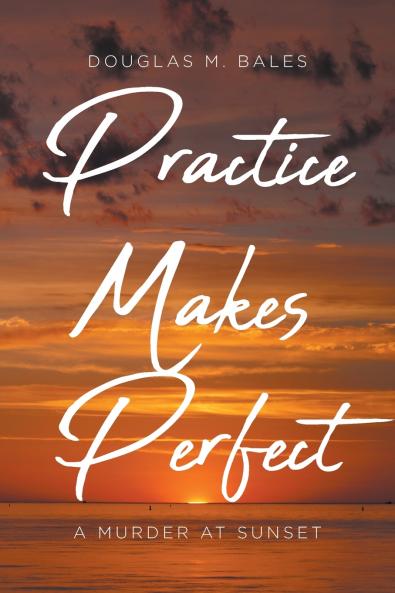 Practice Makes Perfect