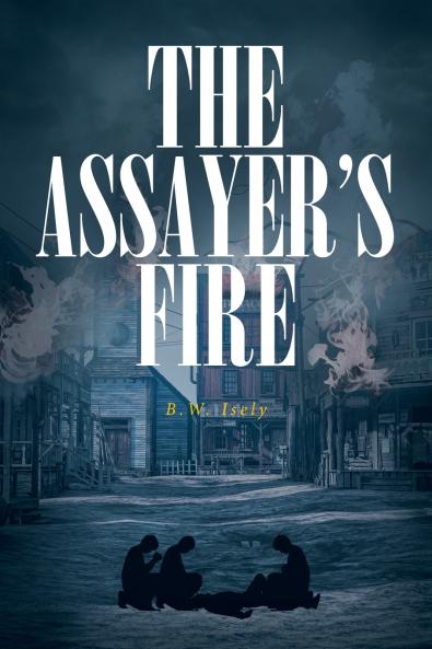 The Assayer's Fire