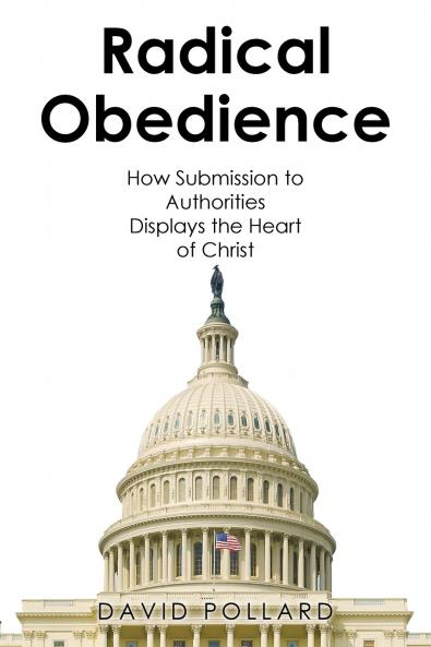 Radical Obedience