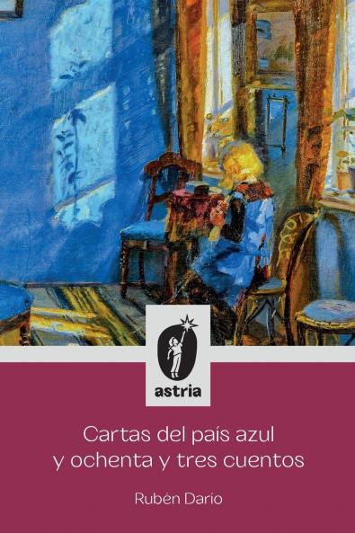 Cartas del país azul y ochenta y tres cuentos