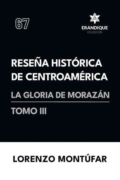 Reseña Histórica de Centroamérica