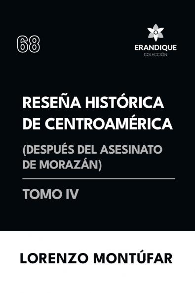 Reseña Histórica de Centroamérica