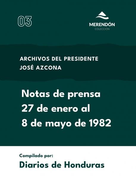 Notas de prensa 27 de enero al 8 de mayo de 1982