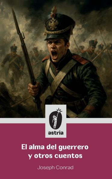 El alma del guerrero y otros cuentos
