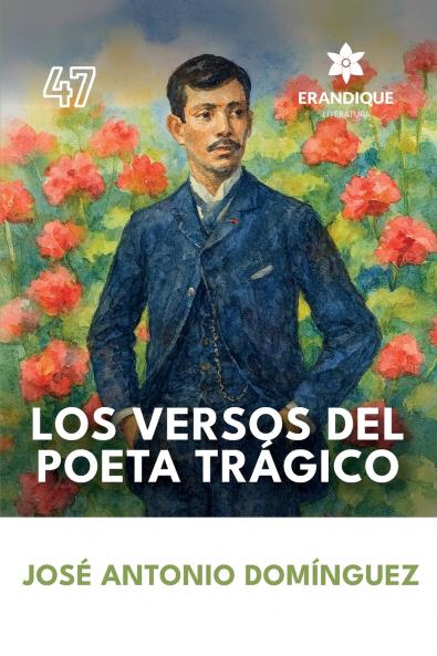 Los versos del poeta trágico