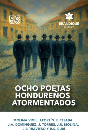 Ocho poetas hondureños atormentados