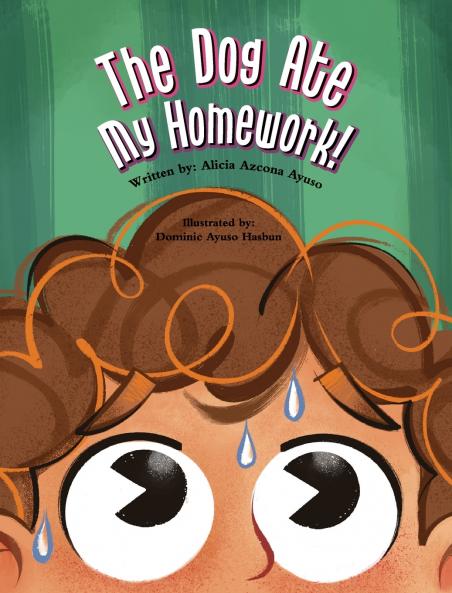 The Dog Ate My Homework!