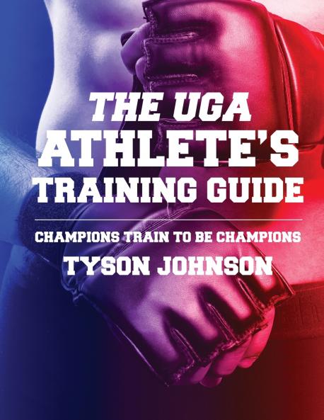 The UGA Athlete's Training Guide
