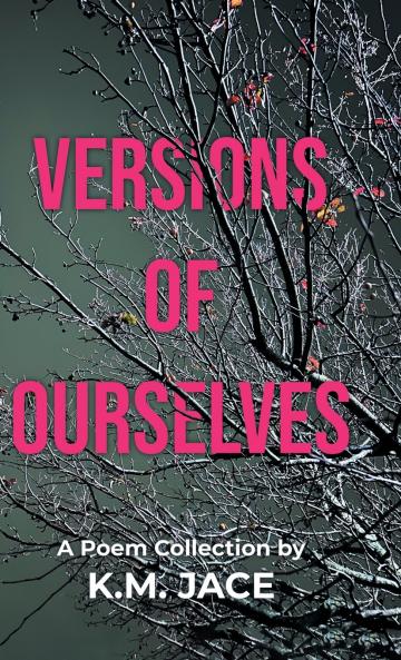 Versions of Ourselves