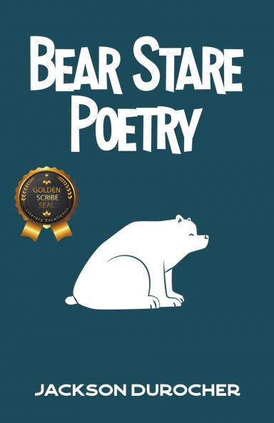 Bear Stare Poetry