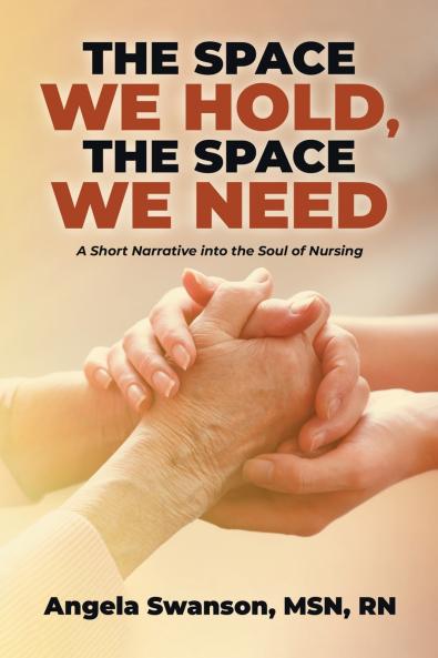 The Space We Hold The Space We Need