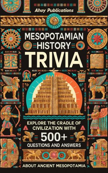 Mesopotamian History Trivia