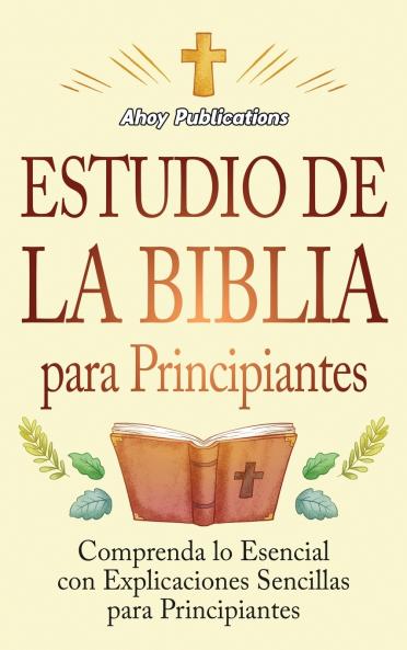Estudio de la Biblia para principiantes