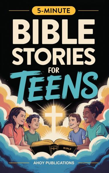 Bible Stories for Teens