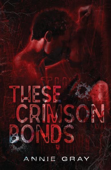 These Crimson Bonds