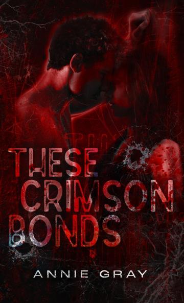 These Crimson Bonds