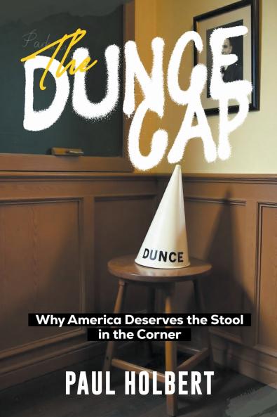 THE DUNCE CAP