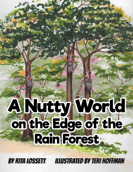A Nutty World on the Edge of the Rain Forest