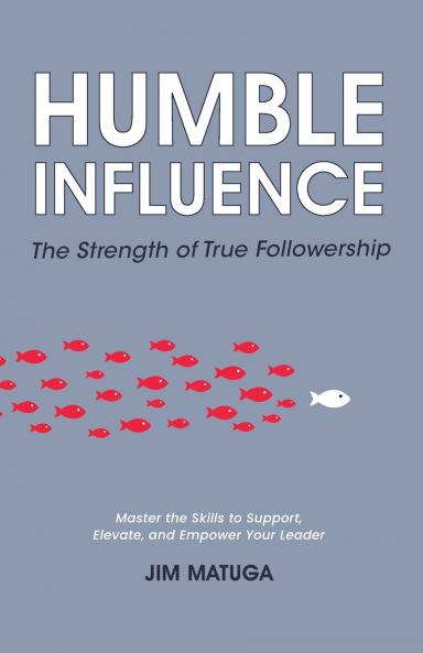 Humble Influence