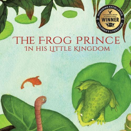 The Frog Prince in his Little Kingdom